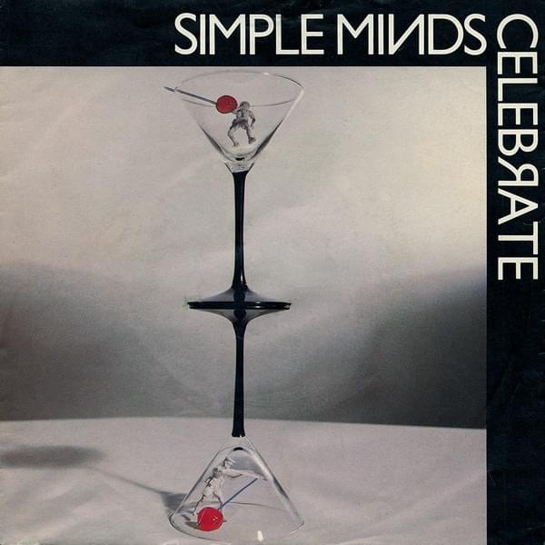 Album cover art for "Celebrate" by Simple Minds