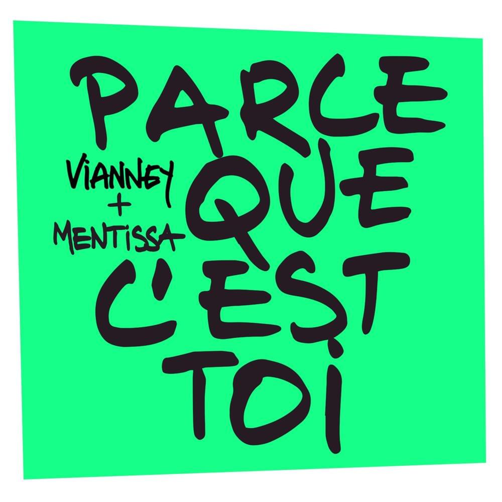 Album cover art for "Parce que c’est toi" by Vianney & Mentissa