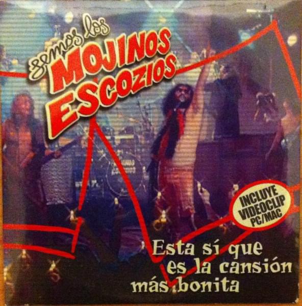 Album cover art for "Esta Sí Que Es La Cansión Más Bonita" by Mojinos Escozios
