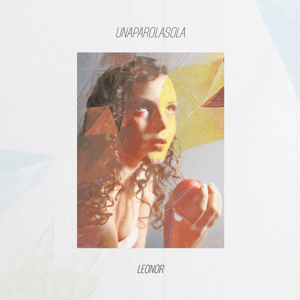 Album cover art for "Unaparolasola" by Leonor (ITA)