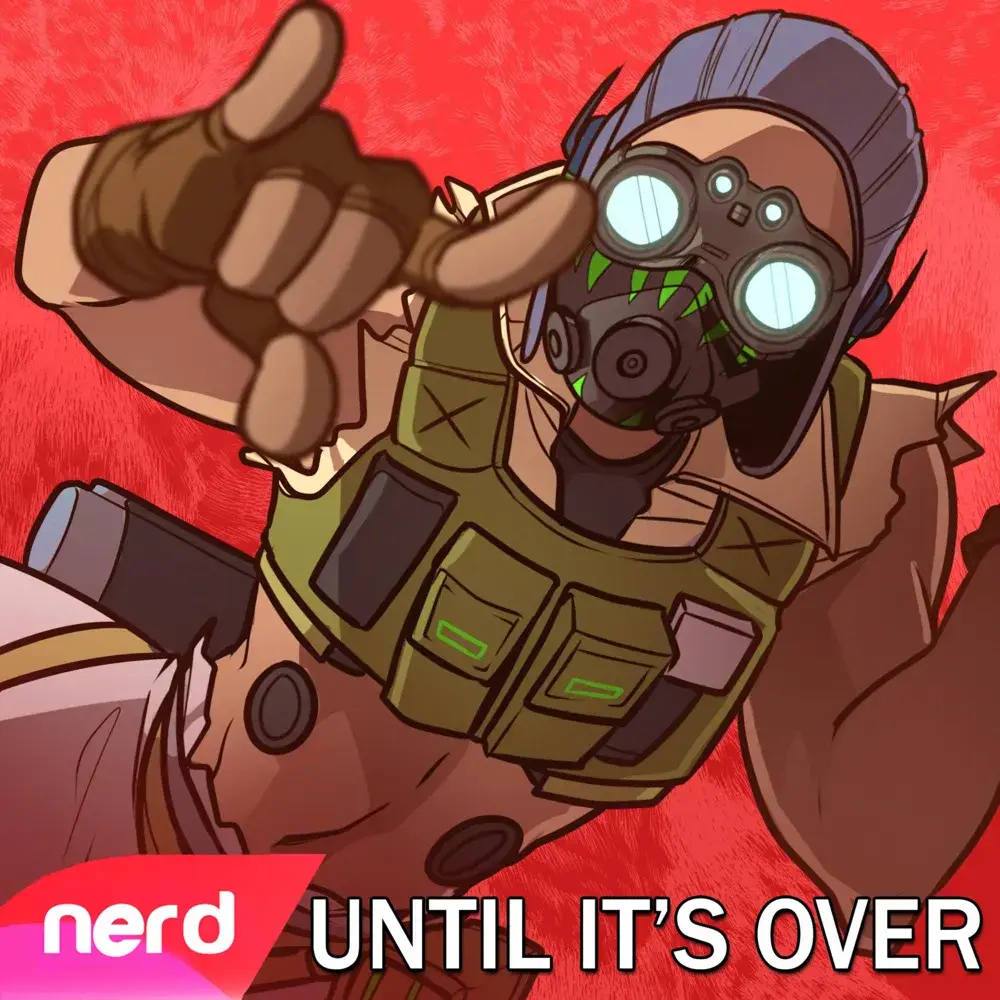 Album cover art for "Until It’s Over" by NerdOut