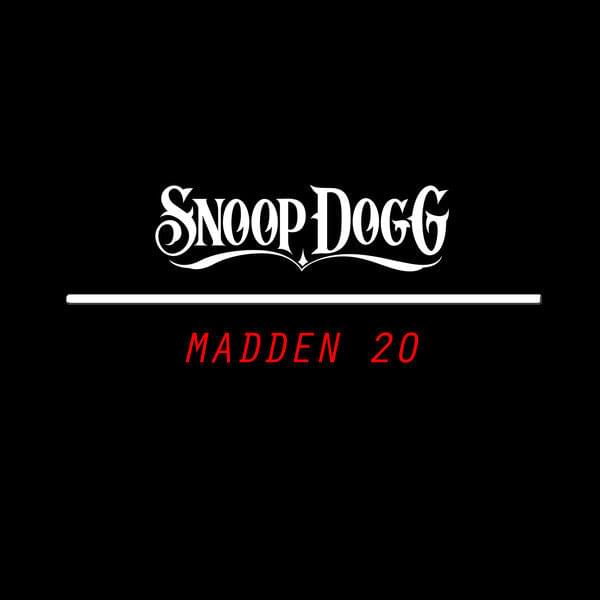 Album cover art for "Madden 20" by Snoop Dogg