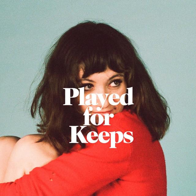 Played for Keeps by Noël Wells