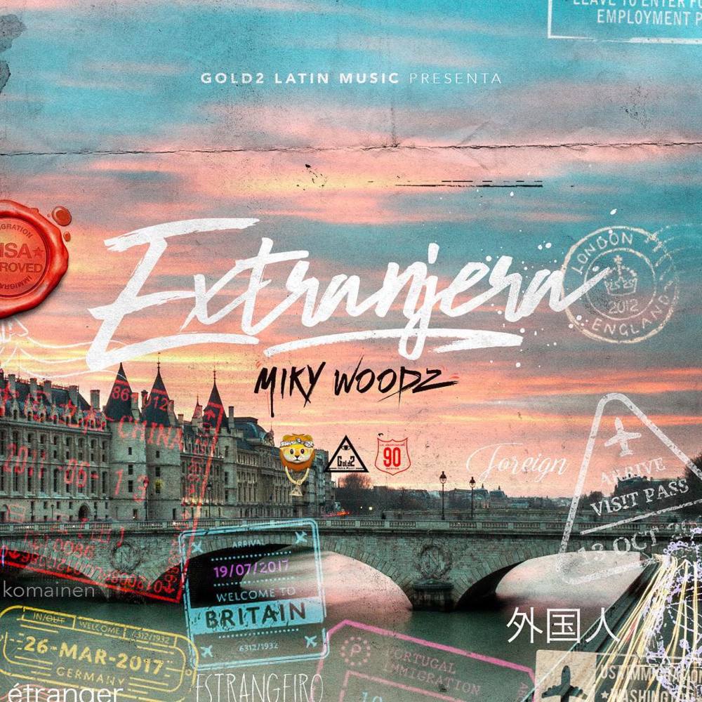 Album cover art for "Extranjera" by Miky Woodz