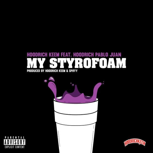 Album cover art for "My Styrofoam" by Hoodrich Keem & Hoodrich Pablo Juan