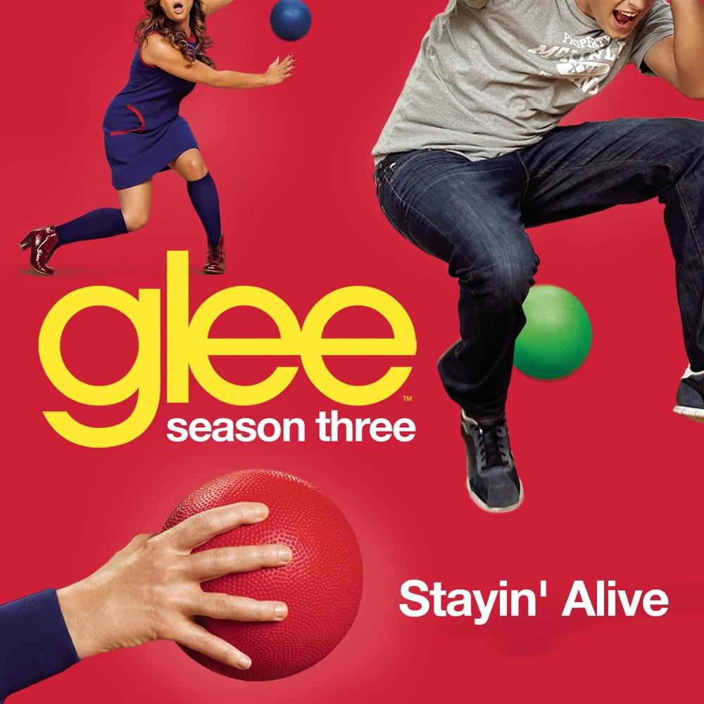 Album cover art for "Stayin’ Alive" by Glee Cast