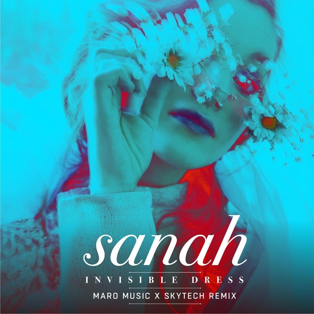 Album cover art for "Invisible dress (Maro Music x Skytech Remix)" by ​sanah