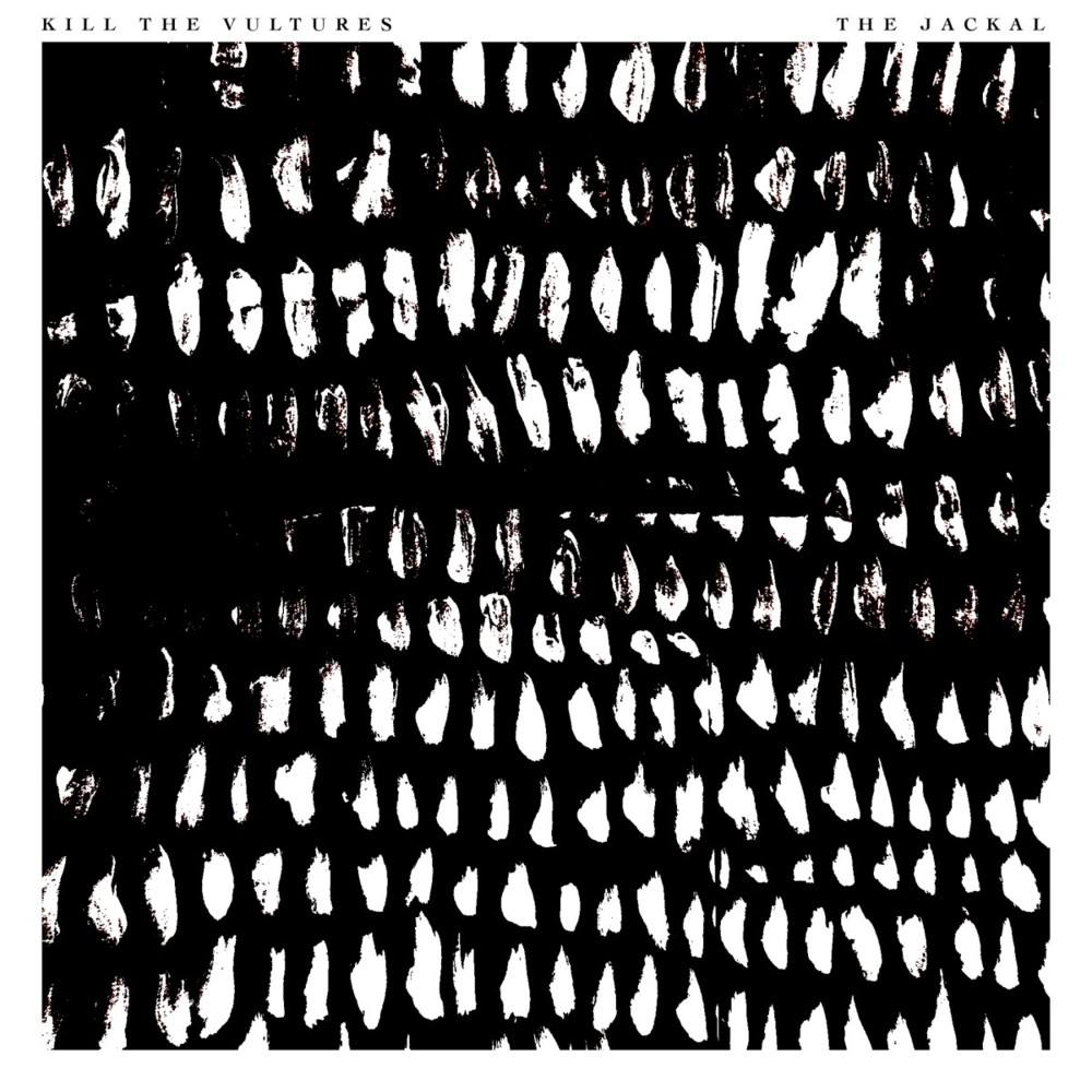 The Jackal by Kill The Vultures