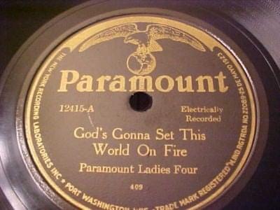 God’s Gonna Set This World On Fire by Paramount Ladies Four