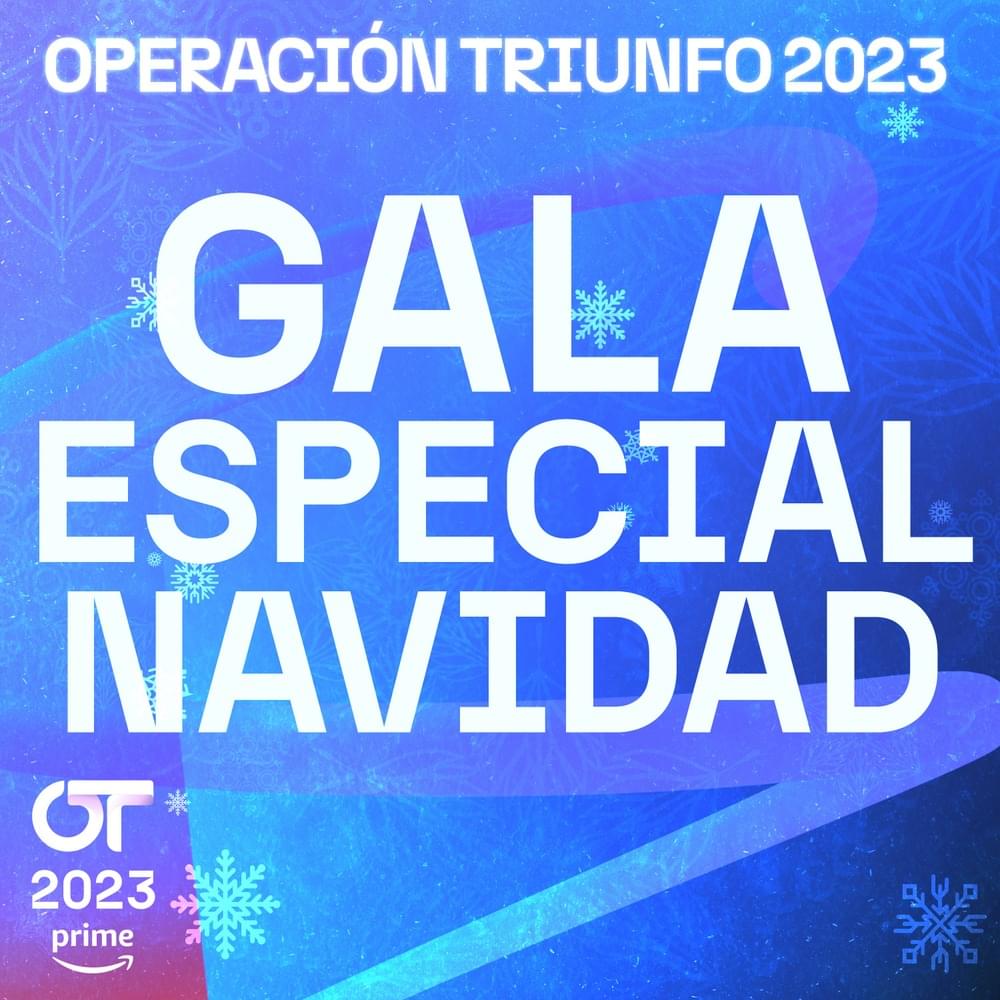 Cover image for OT Gala Especial de Navidad (Operación Triunfo 2023)