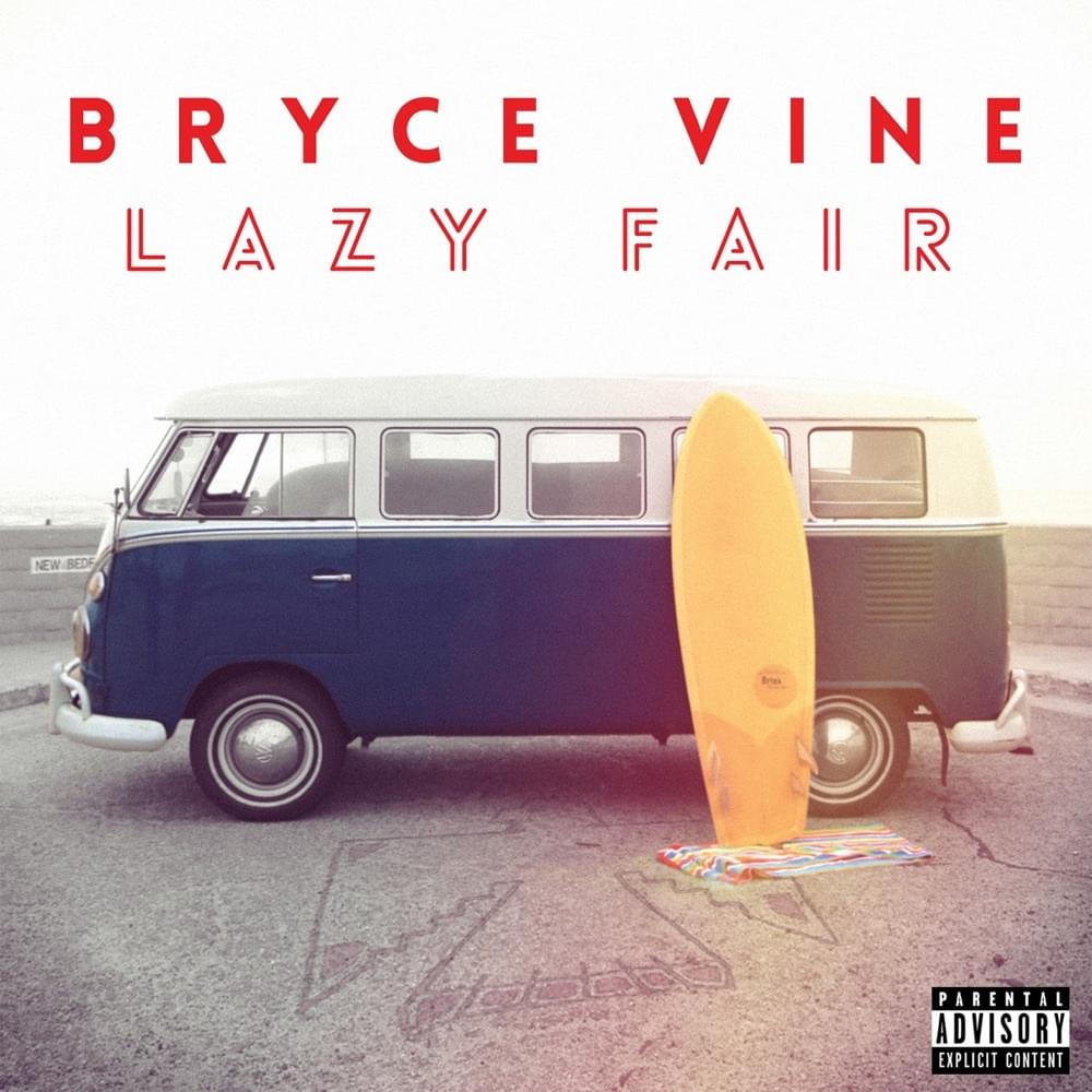 Album cover art for "Welcome To Lazy Fair" by Bryce Vine