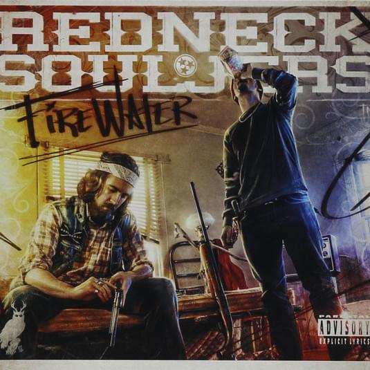 Firewater by Redneck Souljers