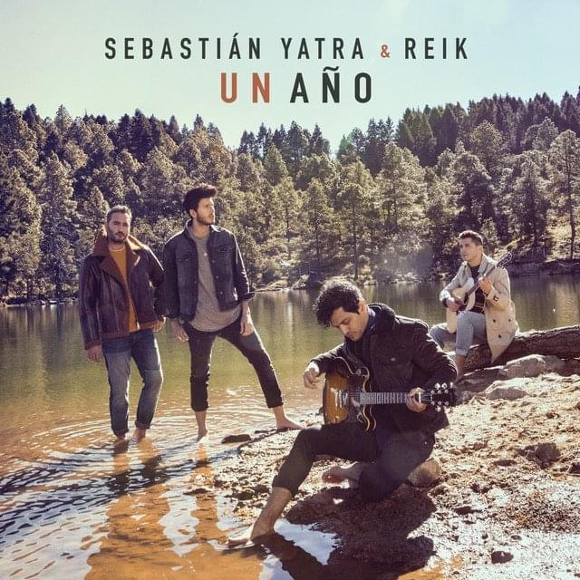 Un Año by Sebastián Yatra
