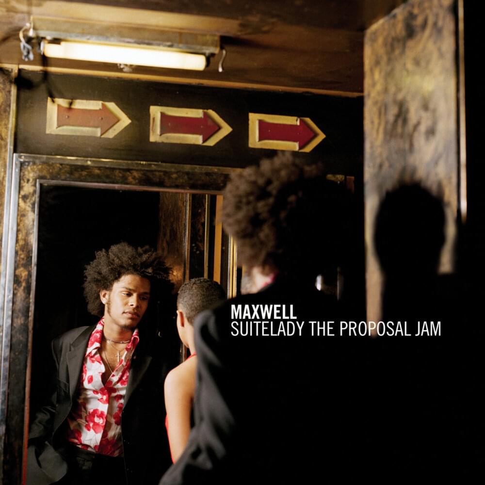 Album cover art for "Suitelady (The Proposal Jam)" by Maxwell