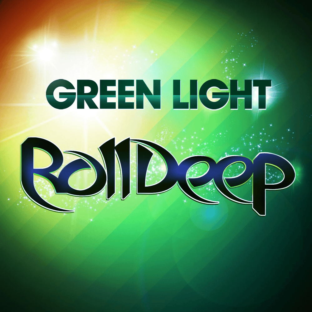 Album cover art for "Green Light" by Roll Deep