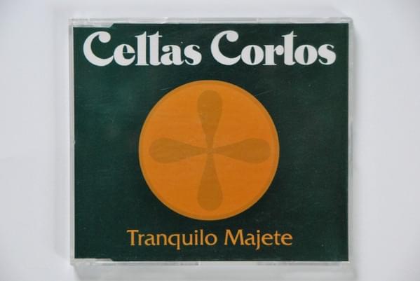 Album cover art for "Tranquilo Majete" by Celtas Cortos