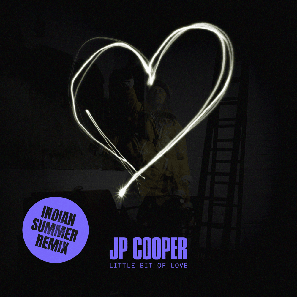 Album cover art for "Little Bit Of Love (Indian Summer Remix)" by JP Cooper