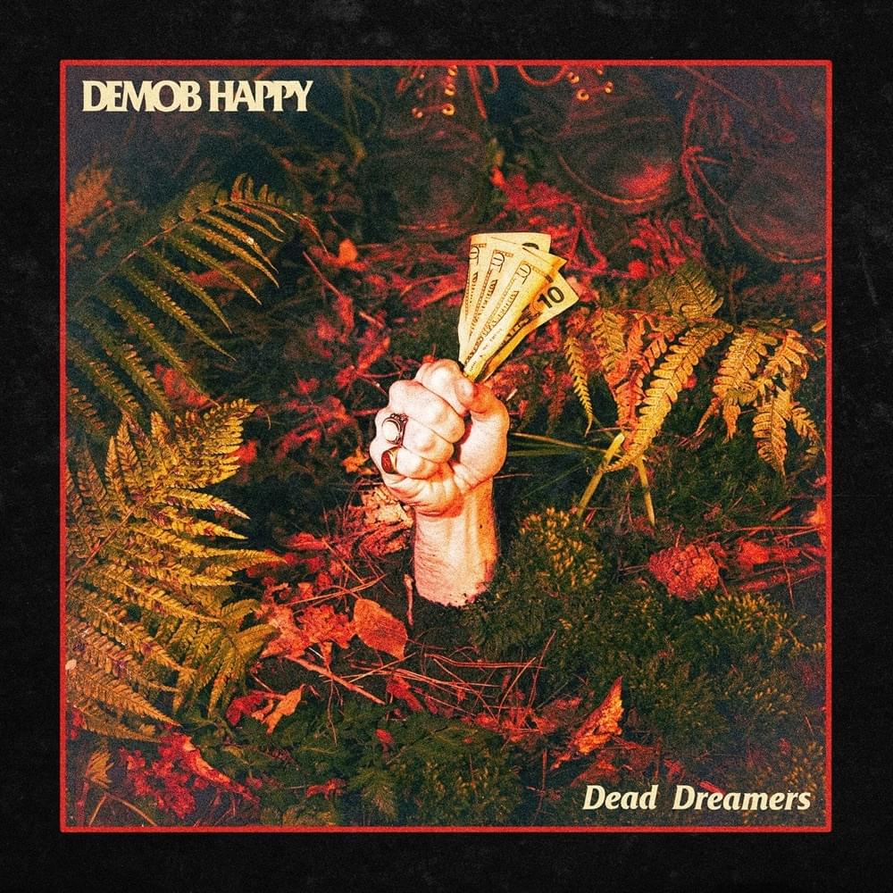 Album cover art for "Dead Dreamers" by Demob Happy