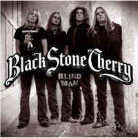 Album cover art for "Blind Man" by Black Stone Cherry