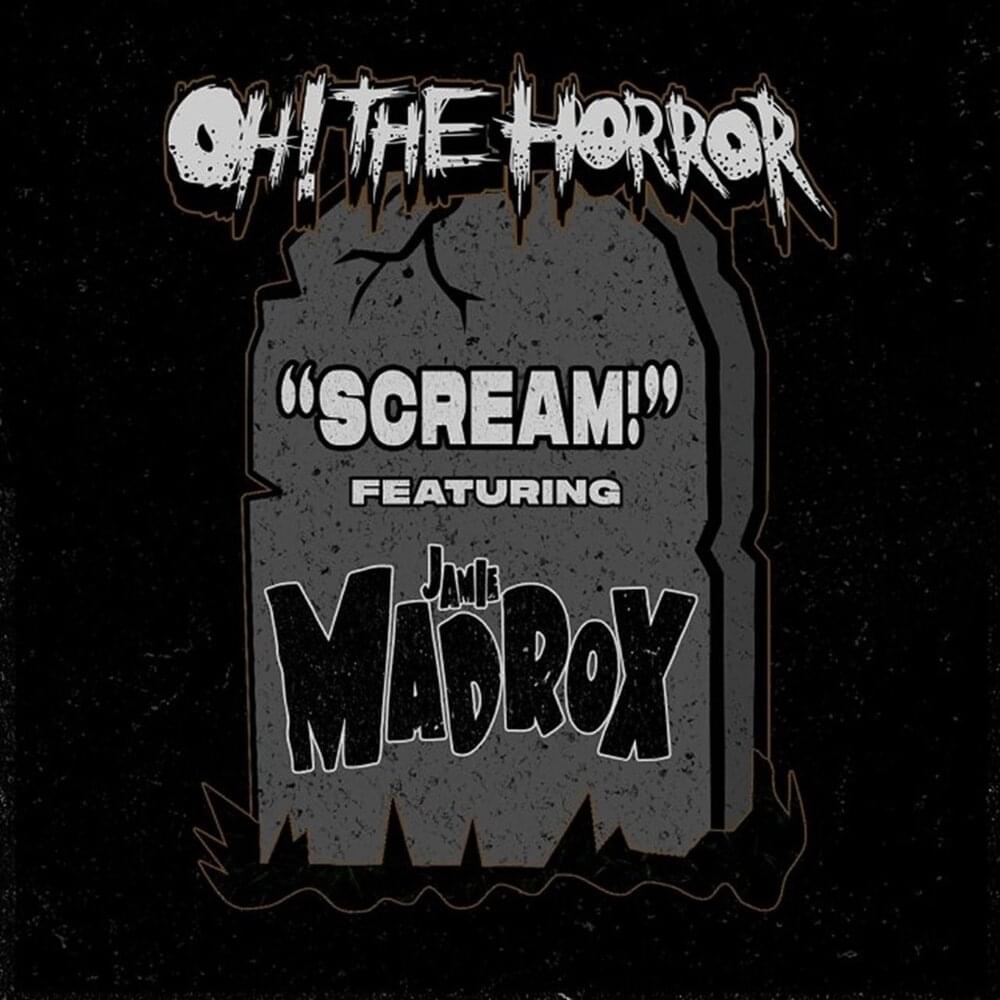 Scream by Oh! The Horror