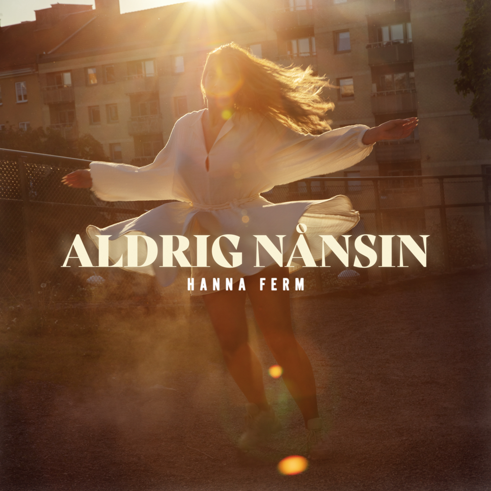 Aldrig Nånsin by Hanna Ferm