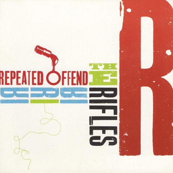 Album cover art for "Repeated Offender" by The Rifles