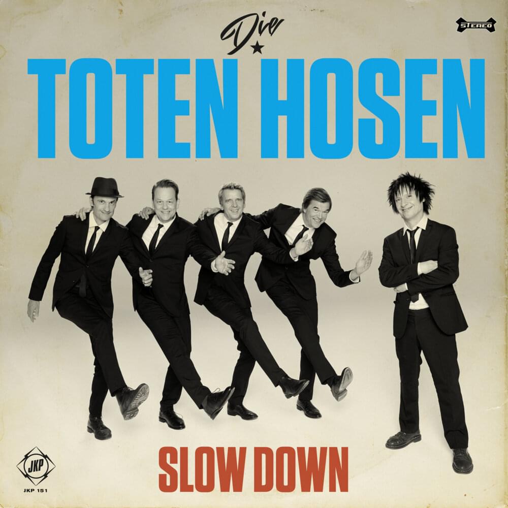 Album cover art for "Slow Down" by Die Toten Hosen