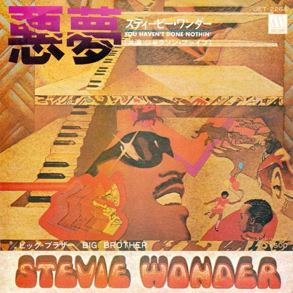 Album cover art for "You Haven’t Done Nothin’" by Stevie Wonder