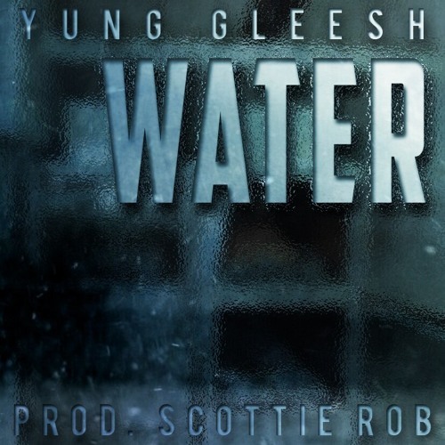 Water by Gleesh