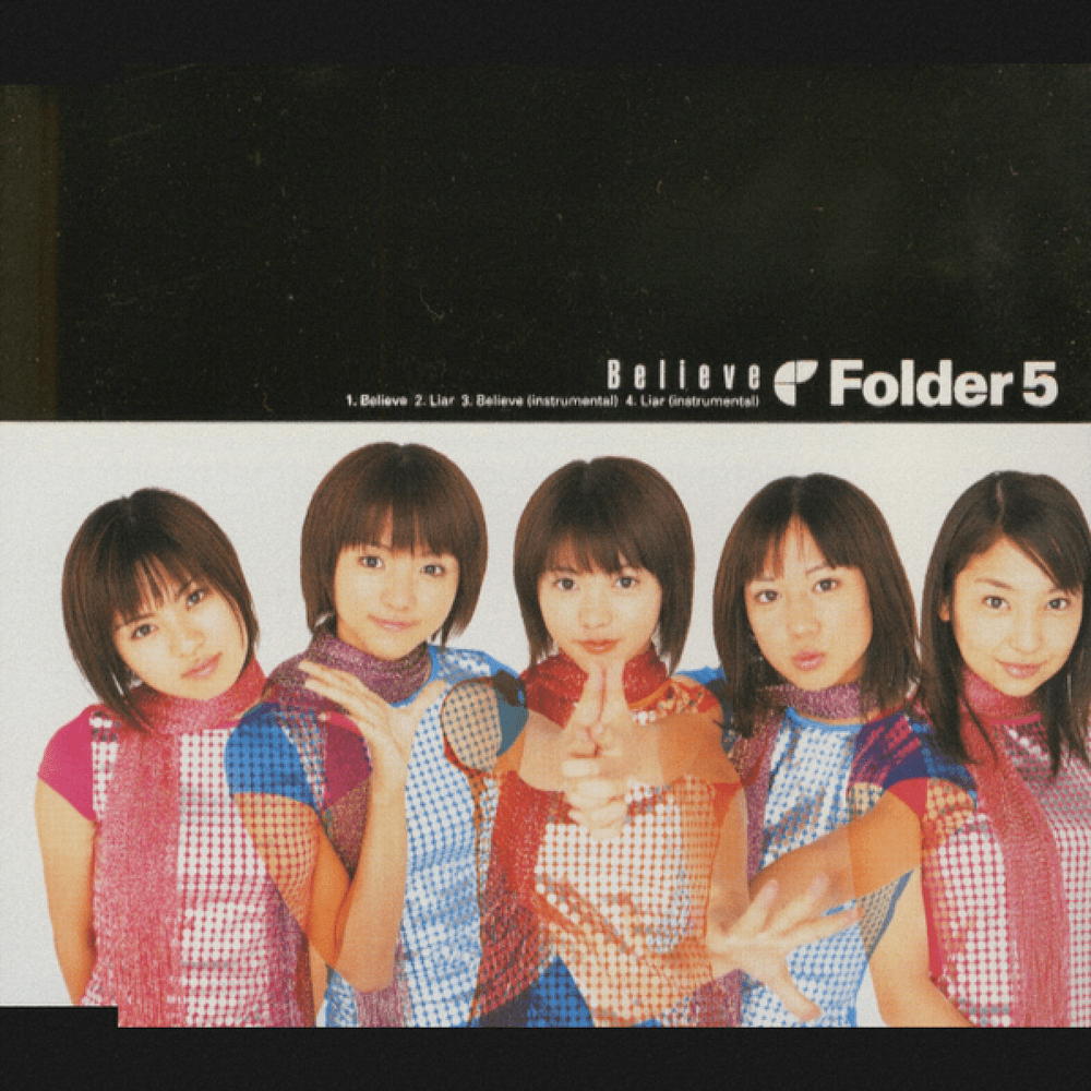 Album cover art for "Believe" by Folder 5