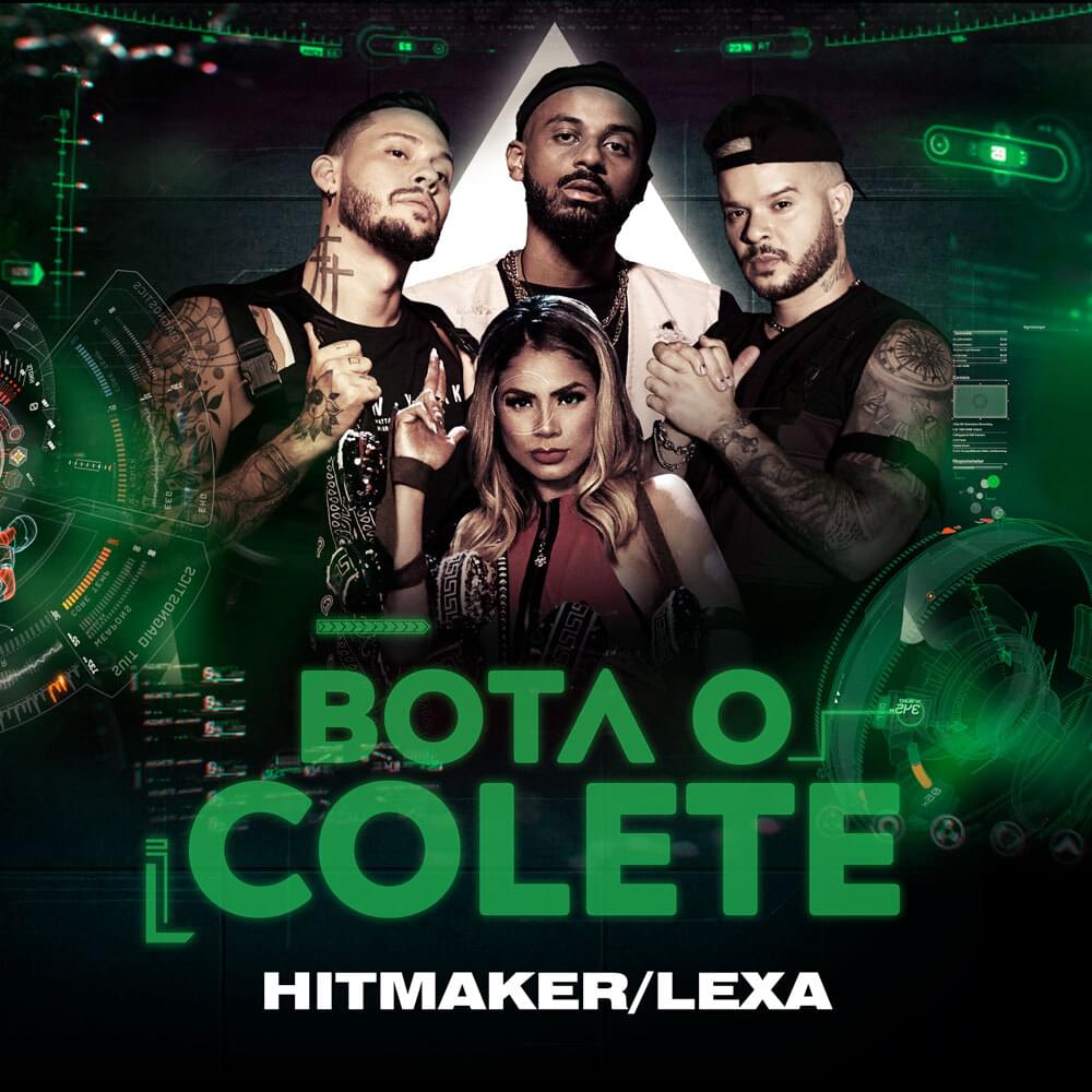 Album cover art for "Bota o Colete" by HITMAKER