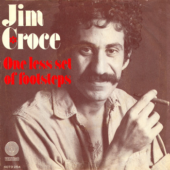 Album cover art for "One Less Set of Footsteps" by Jim Croce
