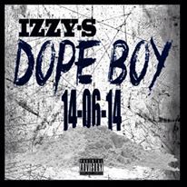 Album cover art for "Dopeboy" by Izzy-S