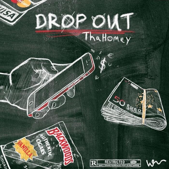 DROP OUT by ​thaHomey