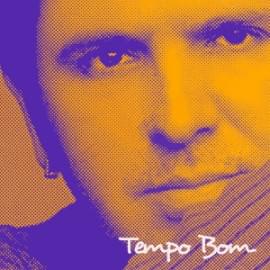 Tempo Bom by Orlando Morais