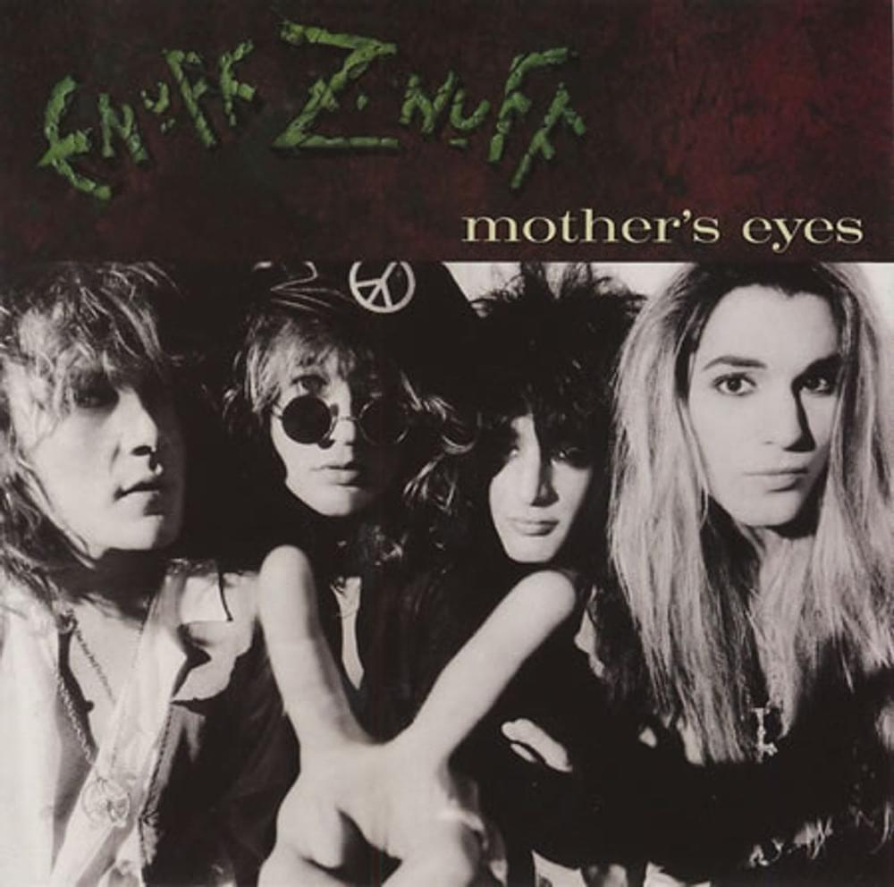 Album cover art for "Mother’s Eyes" by Enuff Z’Nuff