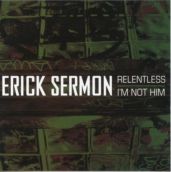 Album cover art for "Relentless" by Erick Sermon
