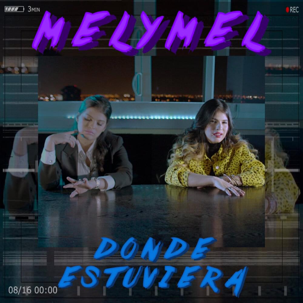 Donde Estuviera by Melymel