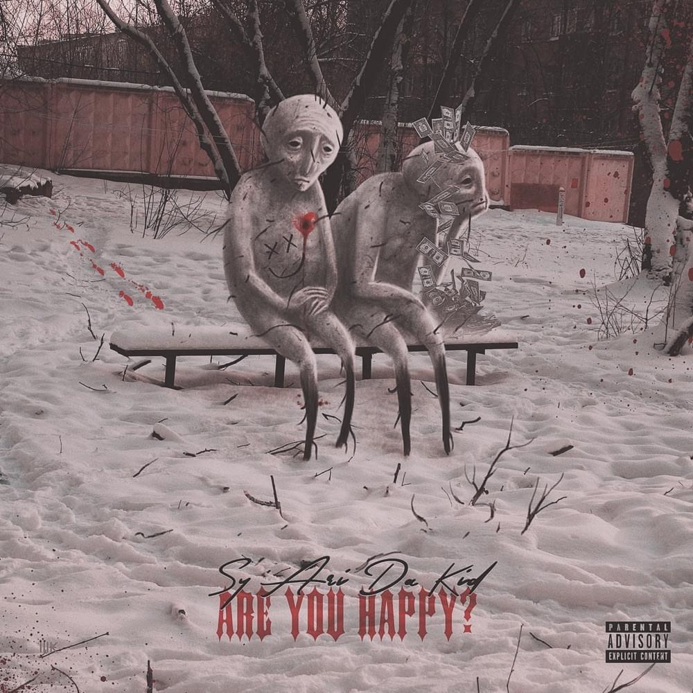 Album cover art for "Are You Happy" by Sy Ari da Kid