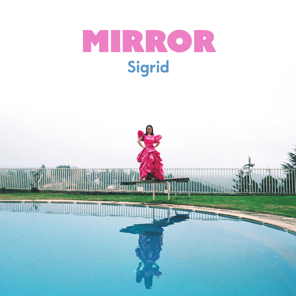Album cover art for "Mirror" by Sigrid