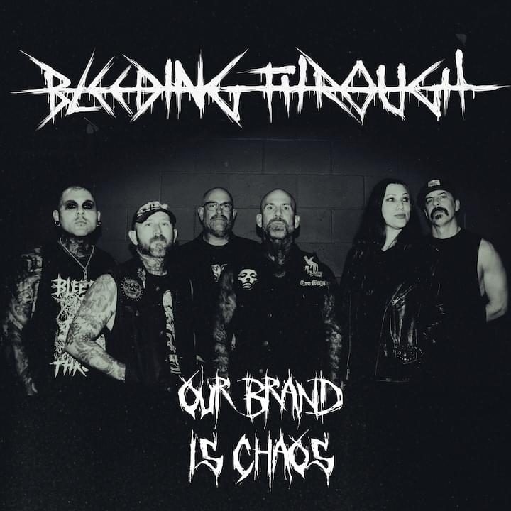 Album cover art for "Our Brand Is Chaos" by Bleeding Through