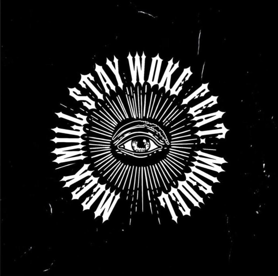 Album cover art for "Stay Woke" by Meek Mill & Miguel