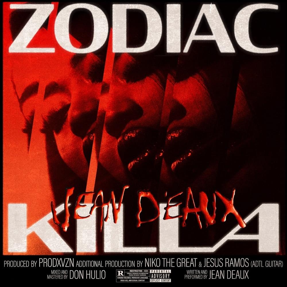 Album cover art for "Zodiac Killa" by Jean Deaux