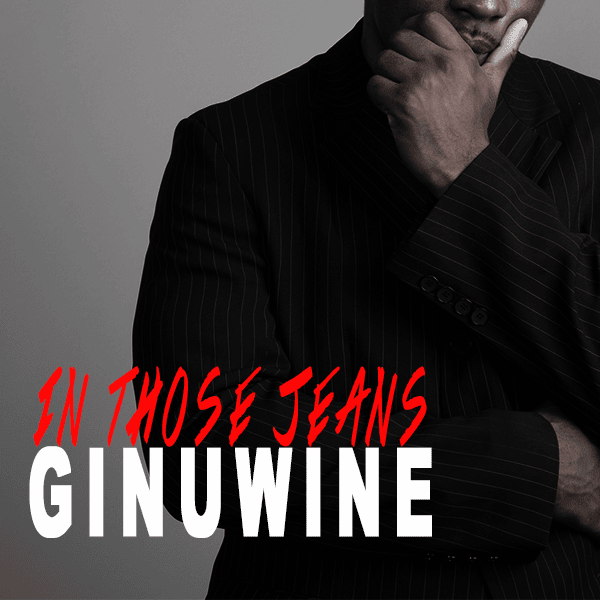 In Those Jeans by Ginuwine
