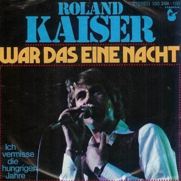 Album cover art for "War das eine Nacht" by Roland Kaiser