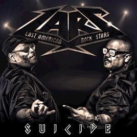 Album cover art for "Suicide" by Last American Rock Stars