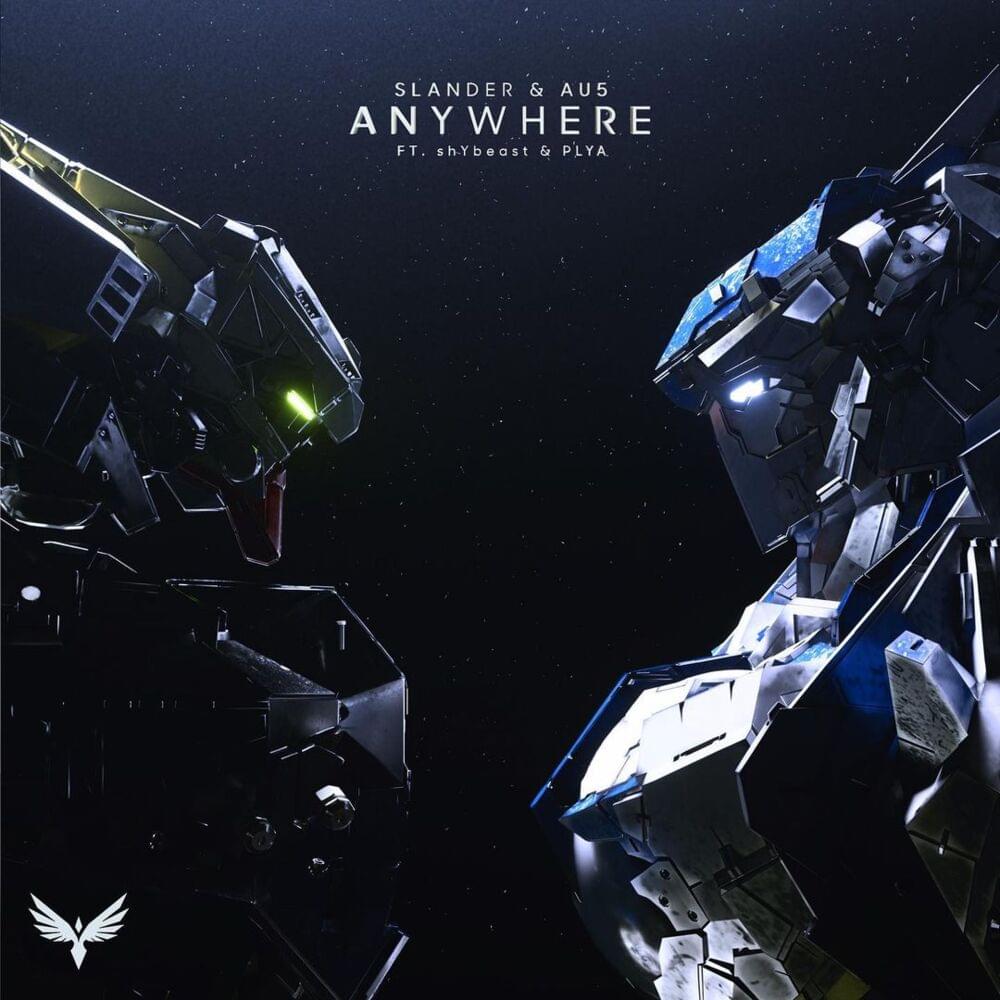 Album cover art for "Anywhere" by SLANDER & PLYA & ​shYbeast