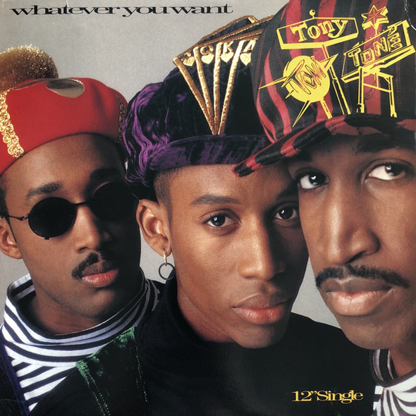 Whatever You Want by Tony! Toni! Toné!