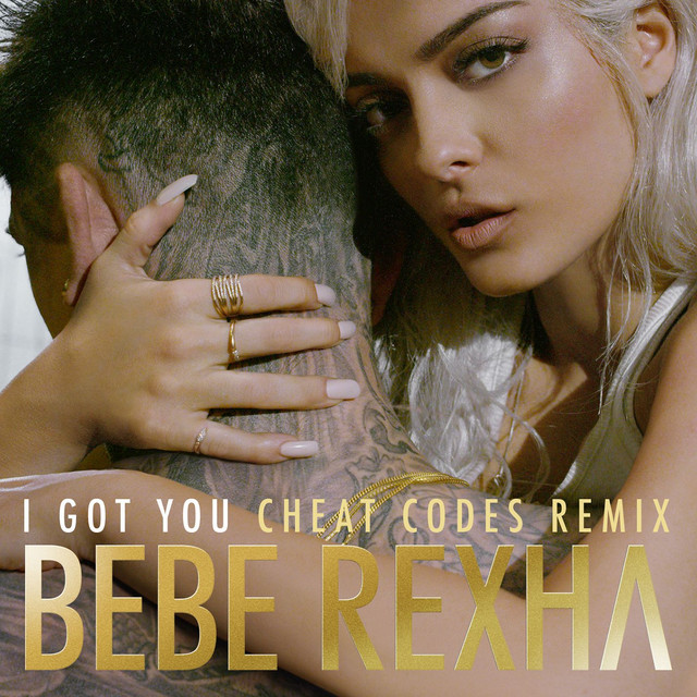 Album cover art for "I Got You (Cheat Codes Remix)" by Bebe Rexha