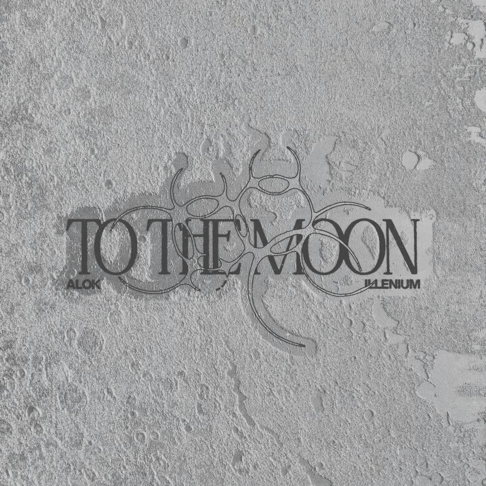 Album cover art for "To The Moon" by ILLENIUM
